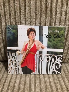 Lynn Riley Too Cool CD Digipak New Sealed Ru Ba Groove Studios 2008 CD NEW - Foto 1 di 2