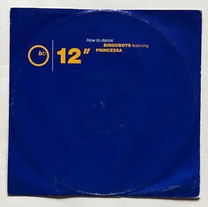 Bingoboys Featuring Princessa How To Dance  12 Used Vinyl Record - Picture 1 of 1