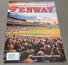 Sports Illustrated Fenway 100 Years Of A Beloved Ballpark 2012