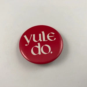 Vintage YULE DO. Button, Pinback - Picture 1 of 2