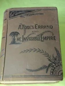A FOOL'S ERRAND & THE INVISIBLE EMPIRE-HARDCOVER-TOURGEE-1879-1880 - Picture 1 of 11