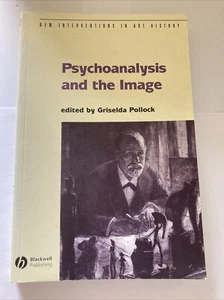 Psychoanalysis and the Image: Transdisciplinary Perspectives Pollock Paperback - Picture 1 of 2