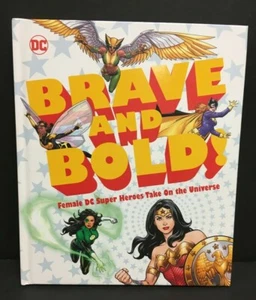 BRAVE AND BOLD Female DC Super Heroes - BOOK - DK 2019 - NEW Girls - Picture 1 of 12