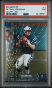 Peyton Manning 1999 Topps Finest - WIth Coating - PSA 7 - Colts - Bild 1 von 2