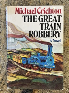 Der große Zugraub von Michael Crichton Hardcover 1975 stated erstausgabe - Bild 1 von 3