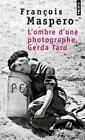 3943630   Lombre Dune Photographie Gerda Taro   Francois Maspero