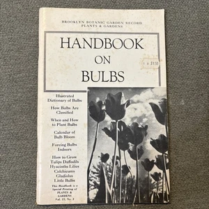 Brooklyn Botanical Garden Handbook On Bulbs 4th Printing 1975 Vol. 15 No. 3 - Imagen 1 de 18