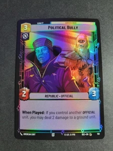 Political Bully (Foil) 751 Common Star Wars Secrets of Power - Picture 1 of 2