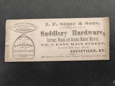 Antiguo I.F. años 1870 Tarjeta de caballo Stone & Sons Louisville Ky SADDLERY CARRIAGE WAGON Foto 1 de 2