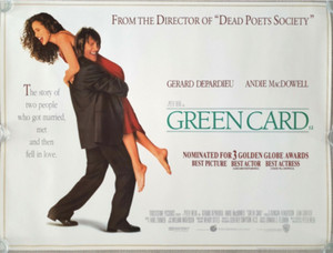 GREEN CARD ROLLED ORIGINAL 1990 UK QUAD POSTER DEPARDIEU, ANDIE MacDOWELL - MINT