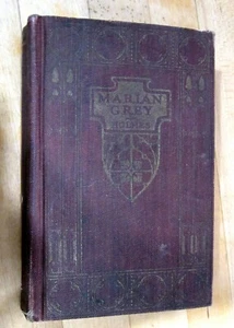 Antik ""Marian Grey"" 1923 HC Roman - sehr guter Zustand - KOSTENLOSER US-Versand - Bild 1 von 6