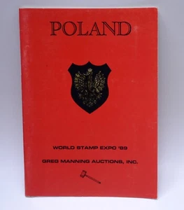 Polen Welt Briefmarkenausstellung '89 Greg Manning Auktionen Philatelistischer Katalog - Bild 1 von 3