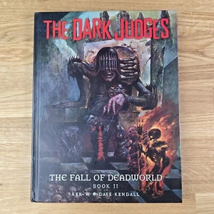 The Dark Judges: The Fall of Deadworld BOOK 2 II Hardcover Judge Dredd 2000ad - Foto 1 di 11