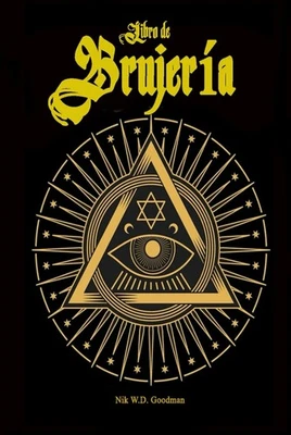 Libro de Brujería: El trabajo básico de la brujería Conocimiento – Práctica – - Image 1 of 2