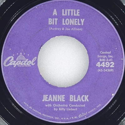 JEANNE BLACK A Little Bit Lonely / Oh, How I Miss You Tonight CAPITOL 4492 VG+ - Image 1 of 4