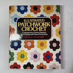 Vintage 1976 HC-DJ Bella Scharf’s Illustrated Patchwork Crochet Granny Squares - Imagen 1 de 15