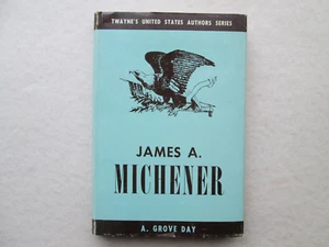 JAMES A. MICHENER by A. Grove Day TWAYNE'S UNITED STATES AUTHORS SERIES 1964 - Picture 1 of 12