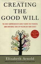 Creating the Good Will: The Most Comprehensive Gui