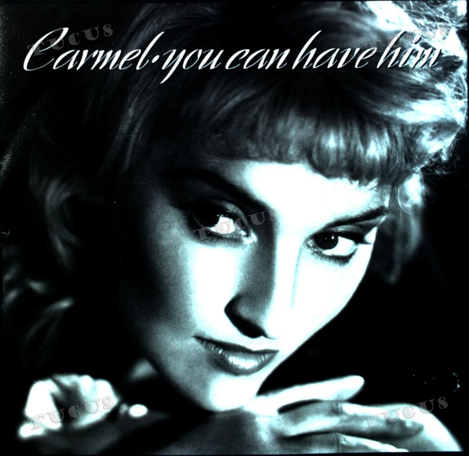 Carmel - You Can Have Him 7in 1989 (VG+/VG+) '* - Image 1 of 1