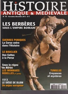 HISTOIRE ANTIQUE & MEDIEVALE N°70 BERBERES / CORSE / TUMULUS / SIEGE DIJON 1513 - Picture 1 of 2