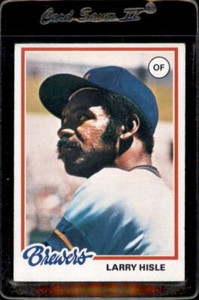 1978 Topps #520 Larry Hisle Milwaukee Brewers - Nice Card