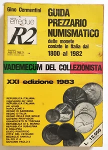 Guida Prezzario Numismatico Monete Coniate Dal 1800 Al 1983 Gino Cermentini (L-- - Picture 1 of 5