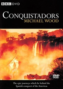 CONQUISTADORS Michael Wood 2005 DVD Top-quality Free UK shipping Fast Dispatch - Picture 1 of 7