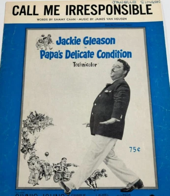 Partituras - Jackie Gleason - Papa's Delicate Condition - Llámame Irresponsible Foto 1 de 3