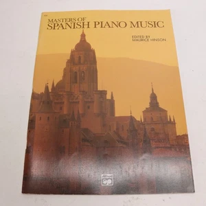 Masters of Spanish Piano Music Classical Piano Songbook 1990 Alfred Publishing - Picture 1 of 4