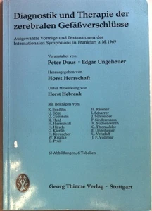 Diagnostik und Therapie der zerebralen Gefässverschlüsse : Ausgewählte Vorträge  - Bild 1 von 1