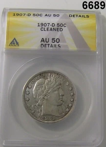 1907 D BARBER HALF DOLLAR ANACS CERTIFIED AU50 CLEANED #6689 - Picture 1 of 3