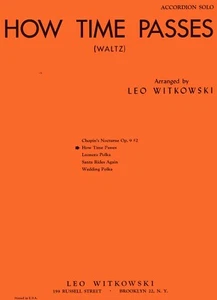 "HOW TIME PASSES Waltz" - Arranged for Accordion by Leo Witkowski - 3 Pgs - 1960 - Picture 1 of 2