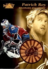 1998-99 Pinnacle Mint Bronze Patrick Roy Colorado Avalanche #30