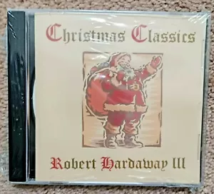 Christmas Classics - Robert Hardaway III - Brand New Sealed CD - Picture 1 of 2