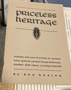 Ben Kesler Priceless Heritage Book St. Croix Virgin Islands  - Bild 1 von 3