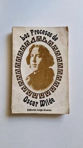 Los procesos de Oscar Wilde - Trad. Ulises Petit de Murat - Ed. Jorge Alvarez - Picture 1 of 2