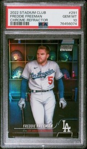 2022 Topps Stadium Club FREDDIE FREEMAN #291 Chrome Refractor Gem Mint PSA 10