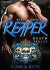 Reaper Death Skulls   Flame Und Kitty De Barbel Muschiol  Livre  Etat Bon