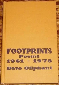 Dave OLIPHANT / FOOTPRINTS POEMS 1961 1978 Signed 1st Edition - Picture 1 of 2