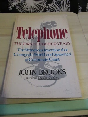 Telephone: The First Hundred Years by John Brooks 1976, VINTAGE First Edition - Image 1 of 3