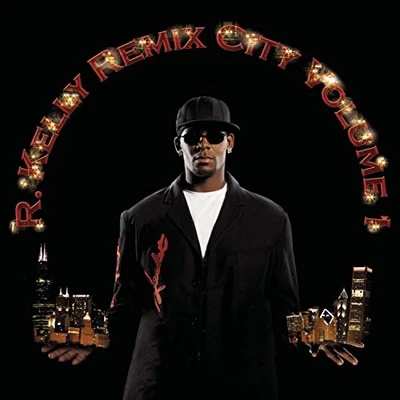 R. Kelly - Remix City Volume 1 [Us Import] - R. Kelly CD X2VG The Cheap Fast - Image 1 of 2