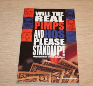 Will the Real Pimps and Hos Please Stand Up! Paperback – January 1, 2002 - Picture 1 of 10