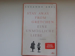 Buch 20,00 Stay away from Gretchen - Eine unmögöliche Liebe Susanne Abel - Bild 1 von 5