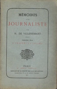 VILLEMESSANT H. de - MEMOIRES D'UN JOURNALISTE - A TRAVERS LE FIGARO - 1873 - Imagen 1 de 3