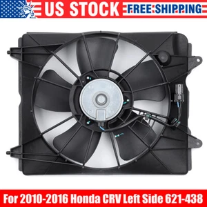 AC Condenser Radiator Cooling Fan For 2010-2016 Honda CR-V 2.4L L4 Left Side - Picture 1 of 8