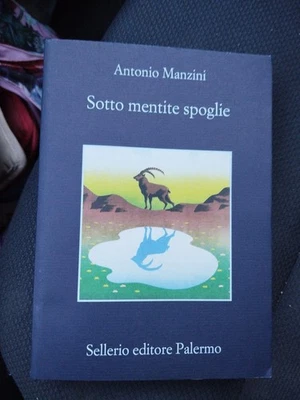 Antonio Manzini, Sotto Mentite Spoglie. Sellerio - Immagine 1 di 3