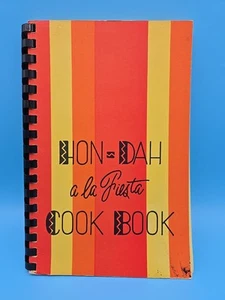 Hon-Dah a la Fiesta Cook Book 1968 Mexican & Indian Heritage Recipes Girl Scouts - Foto 1 di 11