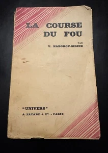 Nabokov Vladimir La Course du Fou. Traduit du russe par Denis Roche, 1934 - Picture 1 of 8