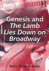 Genesis and the Baranek Lies Down on Broadway, Oprawa miękka autorstwa Holm-Hudson, Kevin, ...