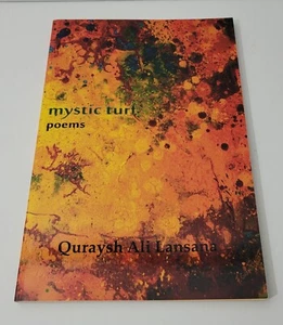 Mystic Turf Poems by Quraysh Ali Lansana-2012-Trade Paperback-Like New Condition - Picture 1 of 2
